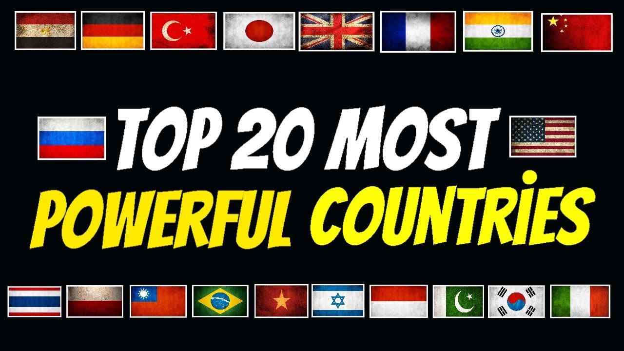 Top 50 Most Powerful Countries in the World