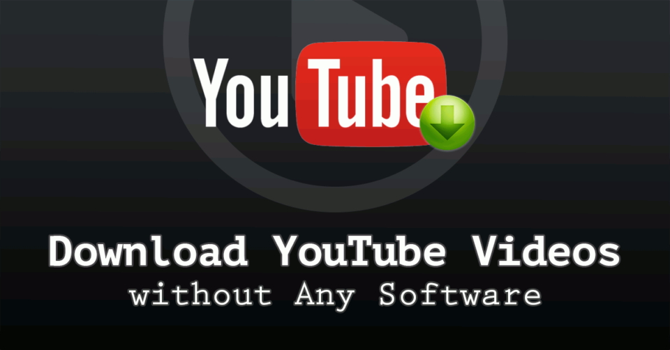 How-to-Download-YouTube-Videos-without-Any-Software | Info Captain