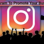 How to promote your business on Instagram