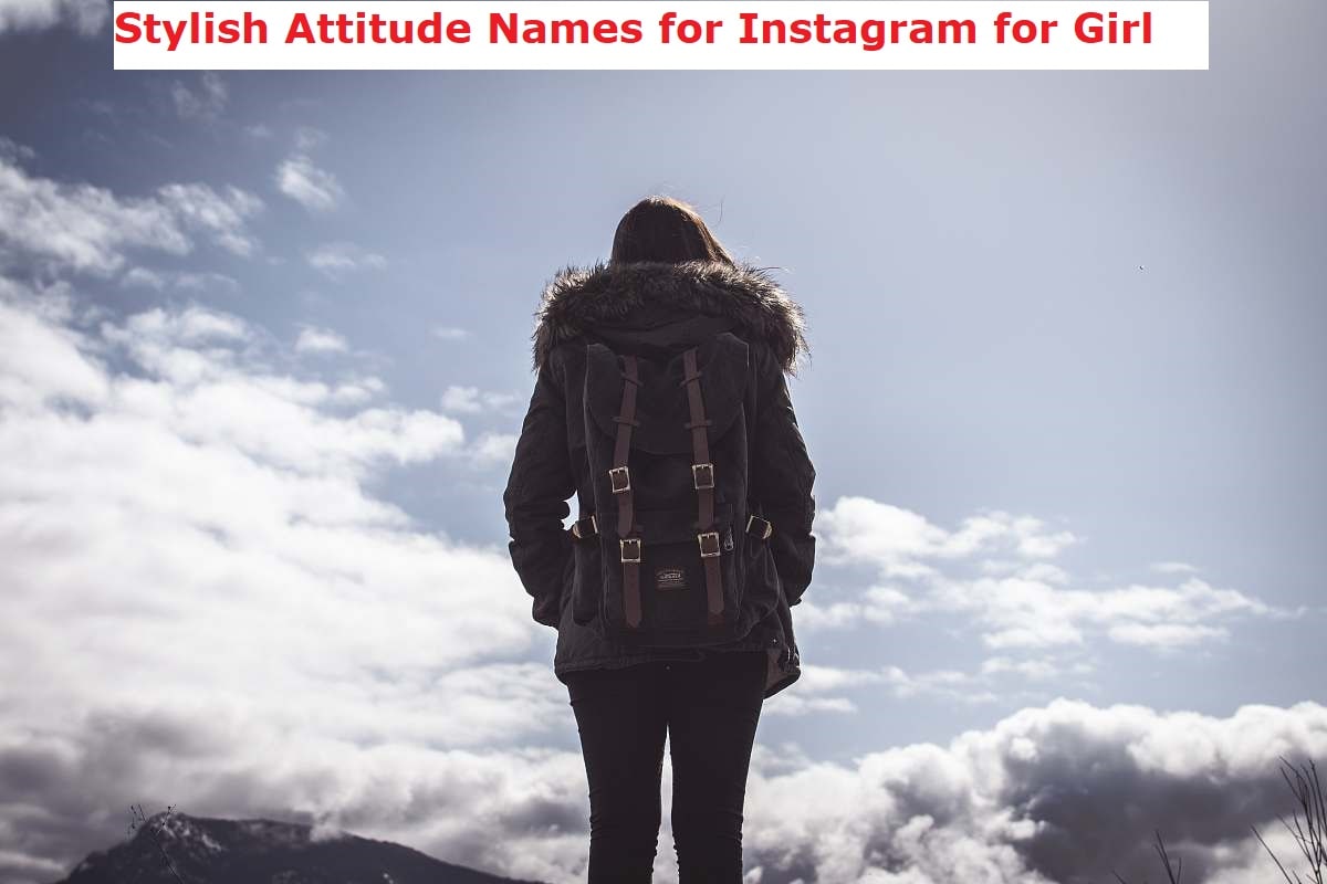 250 Top Stylish Attitude Names For Instagram For Girl