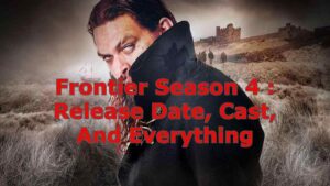 frontier season 4