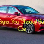 4 Signs You Should Buy a Car
