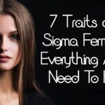 7 Traits of A Sigma Female