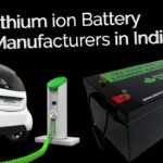 Lithium Ion Battery Manufacturers in India