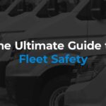 How To Improve Fleet Safety