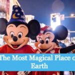 The Most Magical Place on Earth